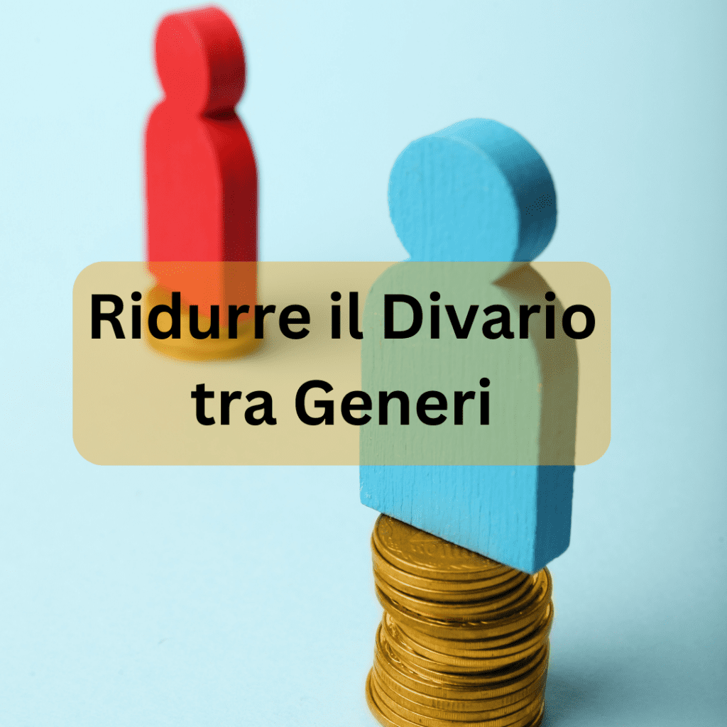 L'immagine mostra due statuine di legno che rappresentano due persone, una dipinta di rosso e l'altra di blu, in piedi su pile di monete su uno sfondo azzurro chiaro. La figura rossa è in piedi su una pila di monete più bassa, mentre quella blu è su una pila più alta. Questa immagine rappresenta visivamente il concetto di disparità salariale tra generi, con le diverse altezze delle pile di monete che simboleggiano le disparità economiche tra i generi. In primo piano c'è la frase "Ridurre il Divario tra Generi".